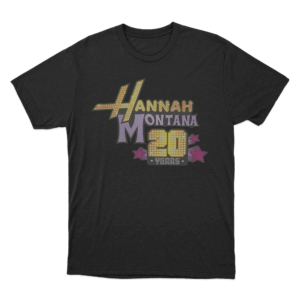Hannah Montana 20th Anniversary Unisex T Shirt Black